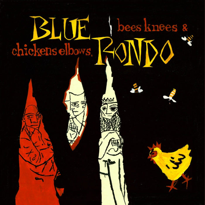CD2BRED899 - Bees Knees And Chicken Elbows - Expanded 2cd Edition - Blue Rondo