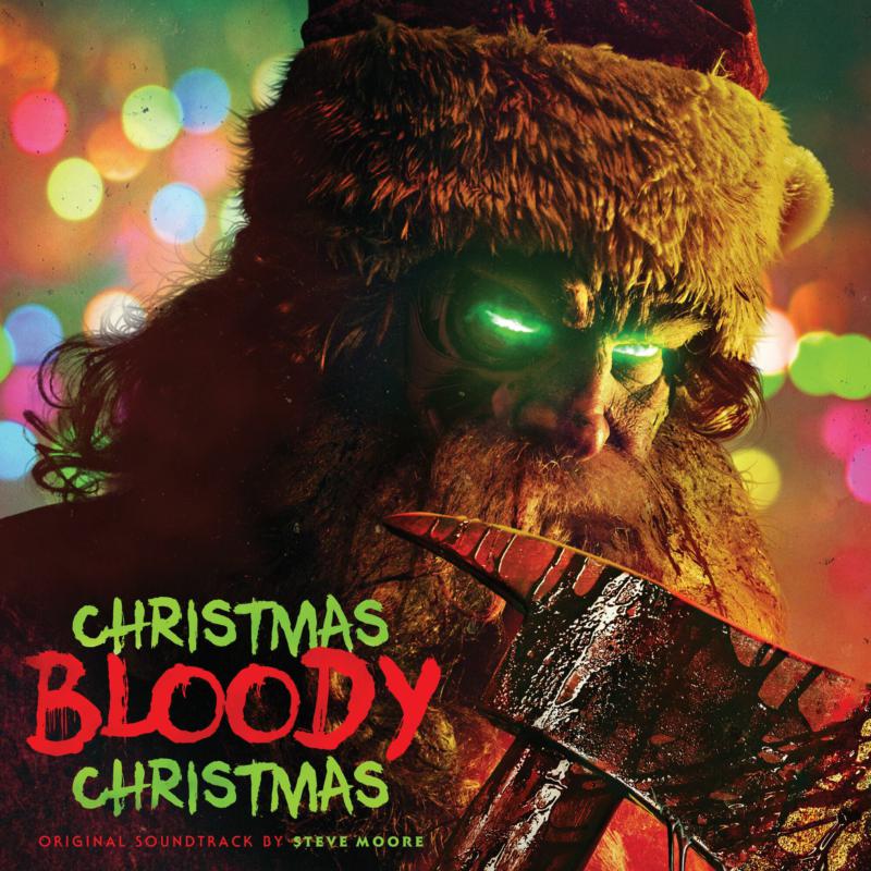 Steve Moore Christmas Bloody Christmas LP