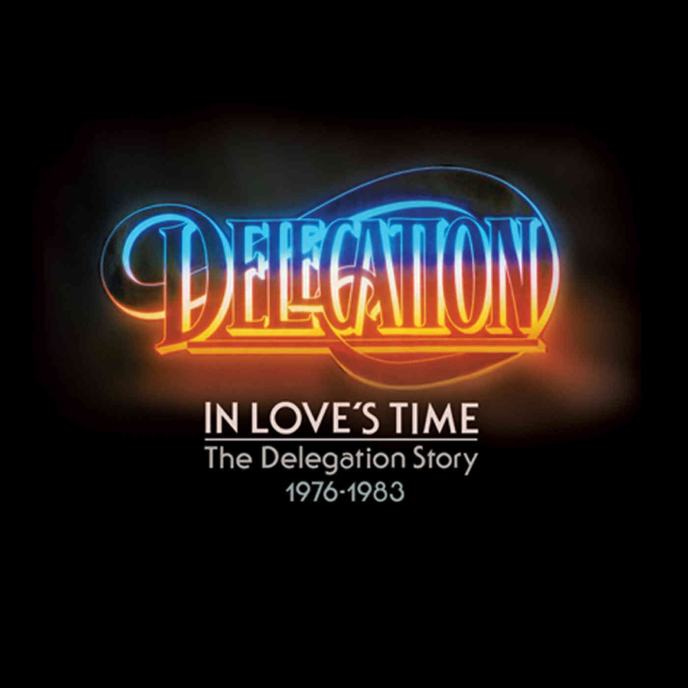 DELEGATION/THE PROMISE OF LOVE Delegation: The Promise Of Love
