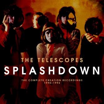 CDBRED674 - Splashdown The Complete Recordings 1990-1992 - The Telescopes