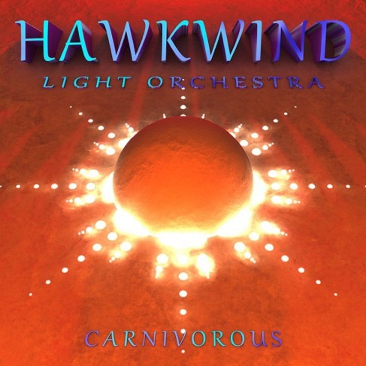 CDBRED822 - Carnivorous - Hawkwind Light Orchestra