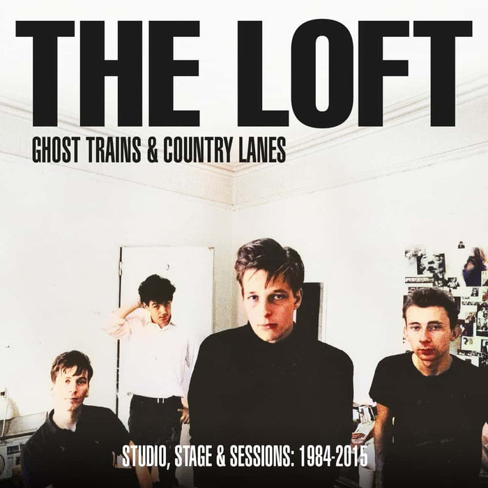 CDBRED839 - Ghost Trains & Country Lanes - Studio, Stage And Sessions 1984-2005: - The Loft