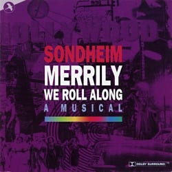 CDJAY21245 - Merrily We Roll Along - Original Cast (leicester Haymarket Theatre) Complete Recording