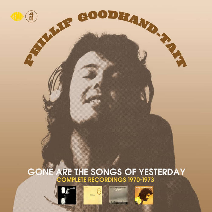 CDLEMBOX245 - Gone Are The Songs Of Yesterday - 4cd Clamshell Box - Phillip Goodhand-tait