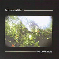 CDMRED384 - Epic Garden Music - Sad Lovers And Giants