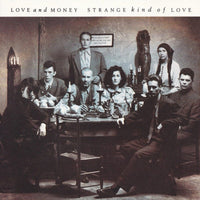 CDMRED442 - Strange Kind Of Love - Love And Money