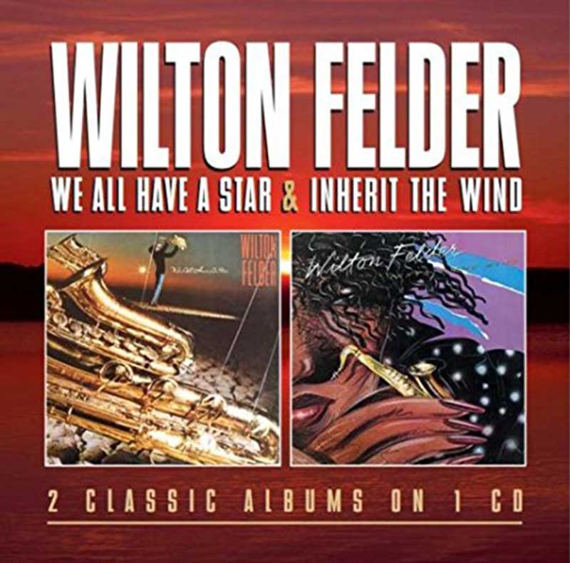 CDMRED536 - We All Have A Star / Inherit The Wind - Wilton Felder