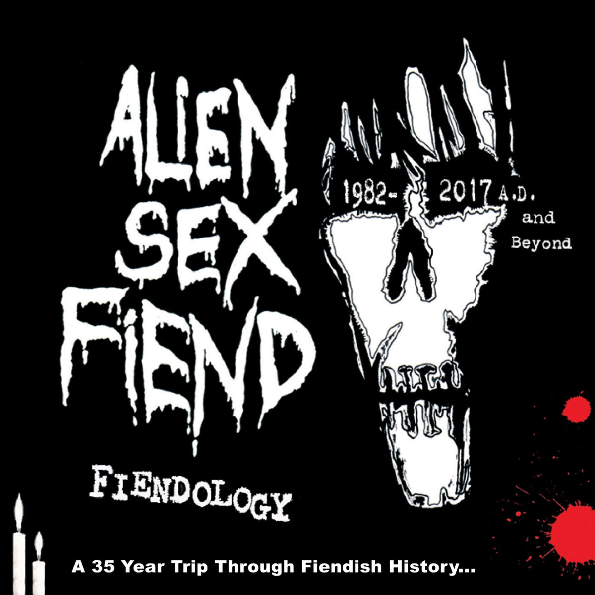 CDTGOTH43 - Fiendology: A 35 Year Trip Through Fiendship History (1982-2017 Ad And Beyond) - Alien Sex Fiend