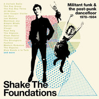 CRCDBOX107 - Shake The Foundations: Militant Funk & The Post-punk Dancefloor 1978-1984 - Various Artists