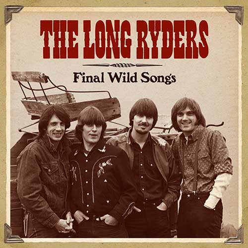 CRCDBOX21 - Final Wild Songs - The Long Ryders