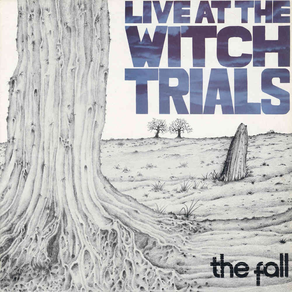 BRED752 - Live At The Witch Trials - The Fall