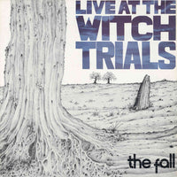 BRED752 - Live At The Witch Trials - The Fall