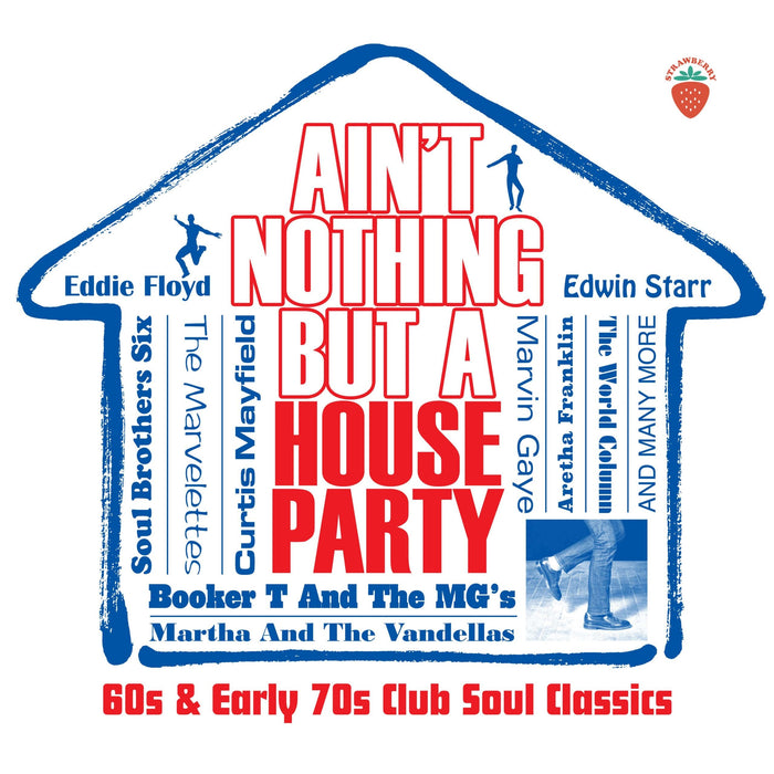 CRJAMBOX013 - Ain't Nothing But A House Party - 60s And Early 70s Club Soul Classics - Various Artists