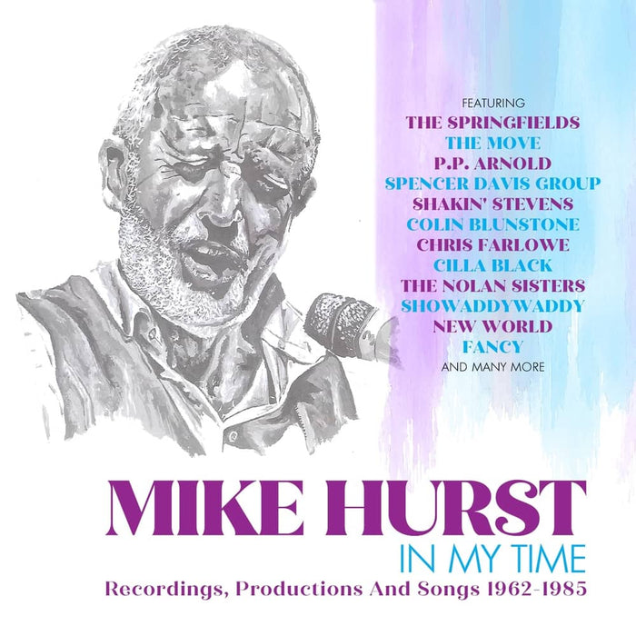 CRJAMC005 - In My Time, Recordings, Productions And Songs 1962-1985 - Mike Hurst