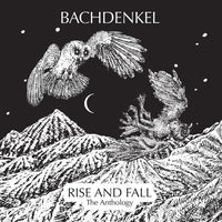 CRSEG115T - Rise And Fall: The Anthology - Bachdenkel