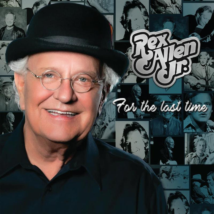 Rex Allen Jr. For The Last Time CD