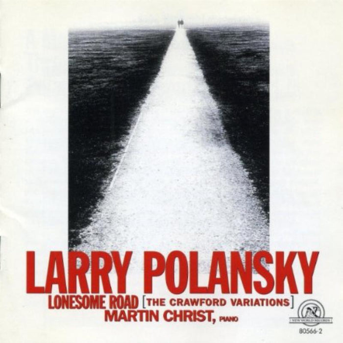 Polansky: Lonesome Road (The Crawford Variations) Polansky: Lonesome Road CD