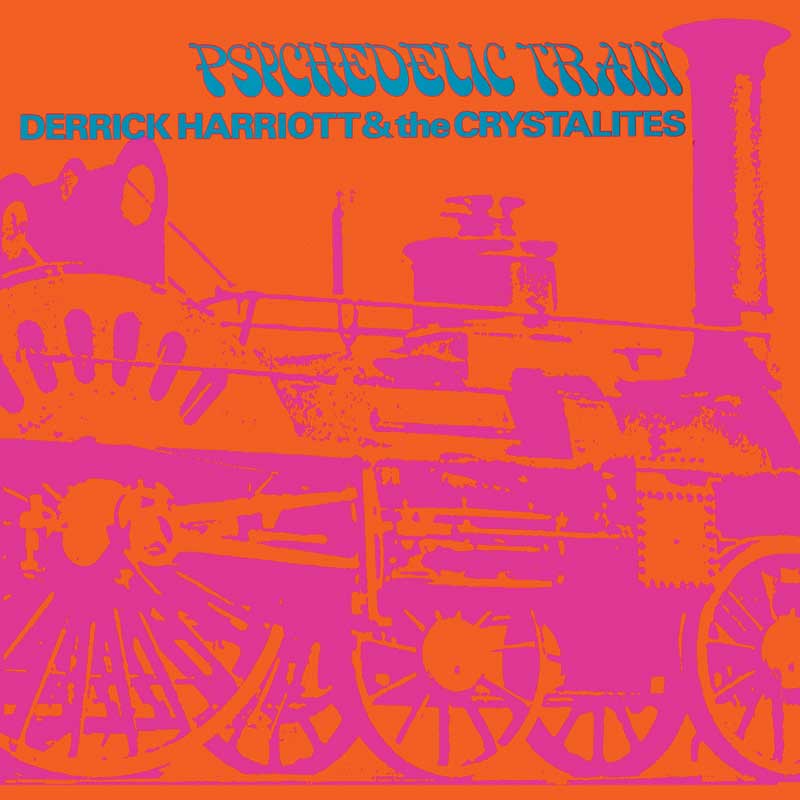 DBCD05 - Psychedelic Train - Derek Harriott & The Crystalites