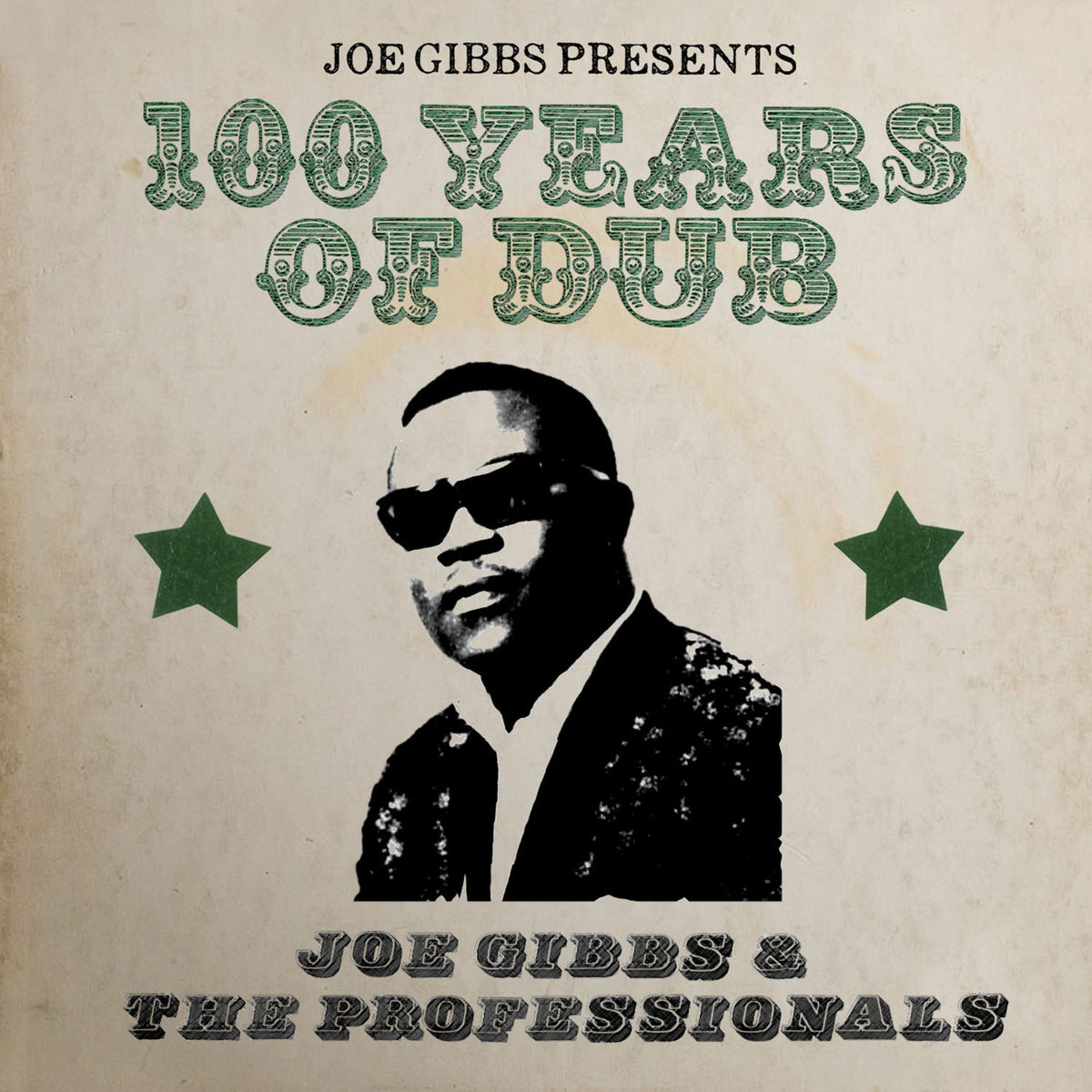 DBCDD128Z - Joe Gibbs Presents 100 Years Of Dub - 2cd Edition - Joe Gibbs And The Professionals