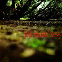 ECLEC2134 - Fat Mattress - Fat Mattress