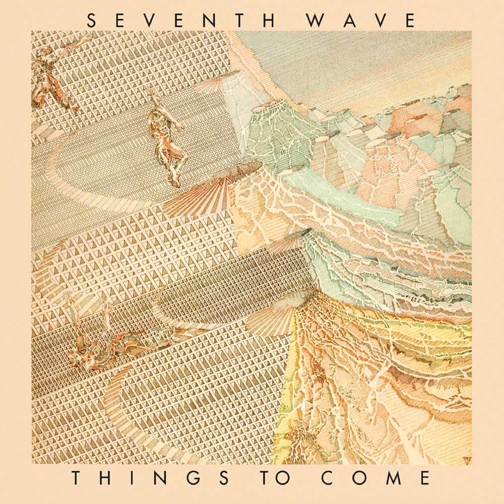 ECLEC2630 - Things To Come: Remastered & Expanded Edition - Seventh Wave