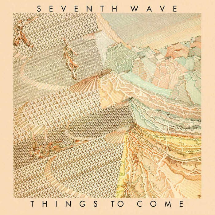 ECLEC2630 - Things To Come: Remastered & Expanded Edition - Seventh Wave