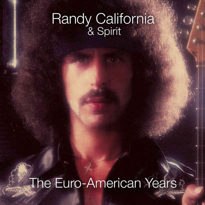 ECLEC62734 - The Euro-american Years (remastered & Expanded Clamshell Boxset Edition0 (6cd) - Randy California & Spirit