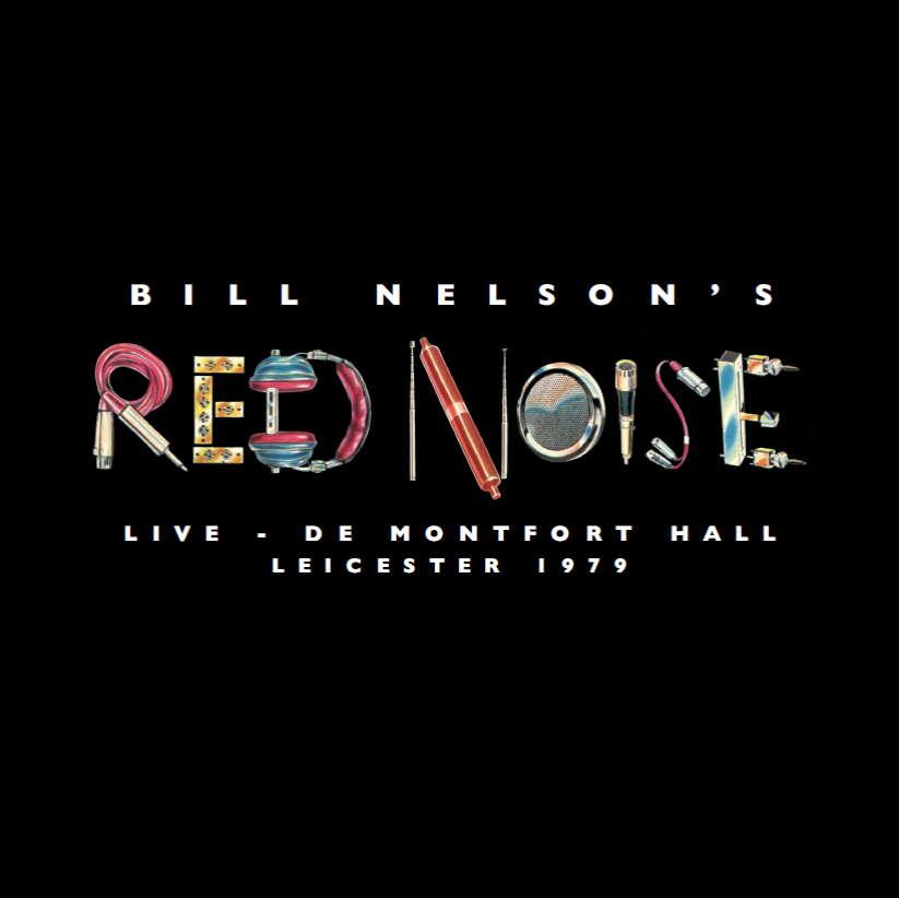 ECLECLP22807 - Art / Empire / Industry - Bill Nelson's Red Noise