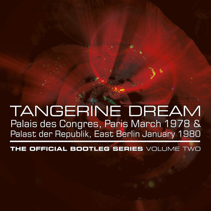 EREACD41033 - Palais Des Congres, Paris March 1978 & Palast Der Republik, East Berlin January 1980 - The Official Bootleg Series Volume Two - Tangerine Dream