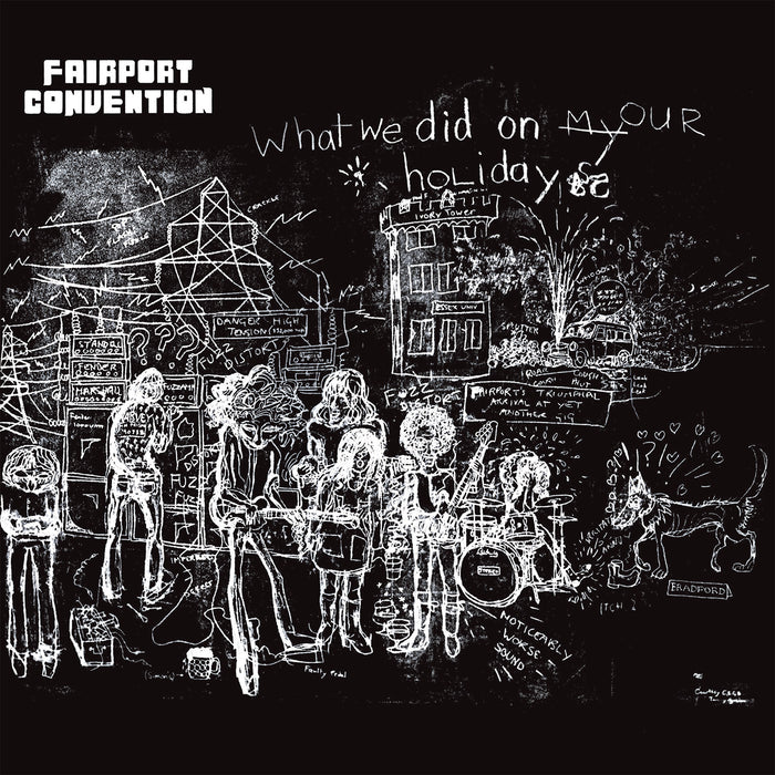 Fairport Convention What We Did On Our Holidays LP