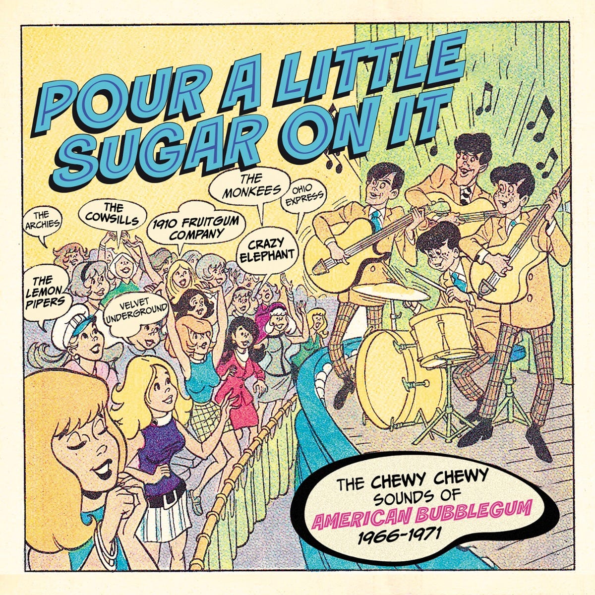 CRSEG3BOX150 - Pour A Little Sugar On It - The Chewy, Chewy Sounds Of American Bubblegum 1966-1971 3cd Clamshell Box - Various Artists