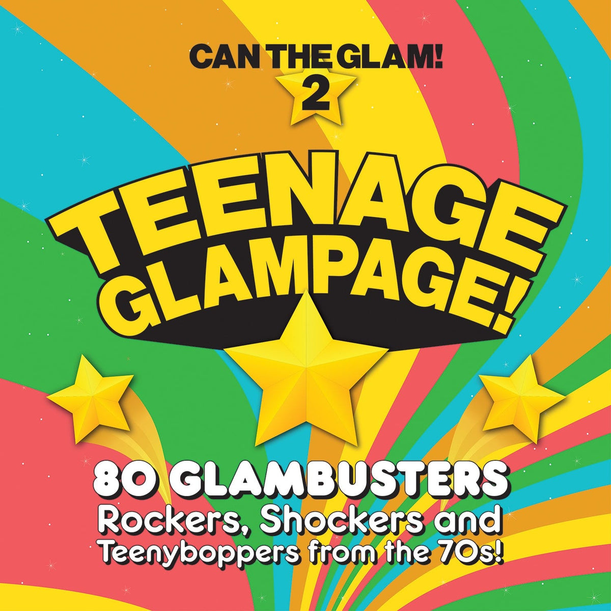 GLAMBOX195 - Teenage Glampage - Can The Glam 2 - 4cd Clamshell Box Set - Various Artists