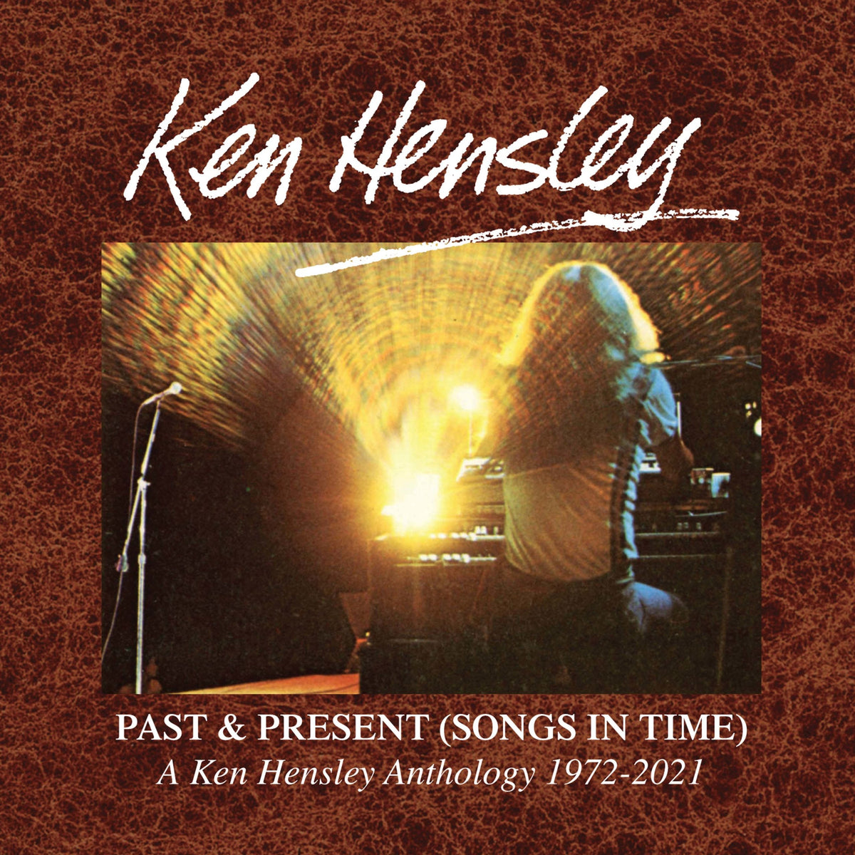 HNEBOX182 - Past & Present - Ken Hensley