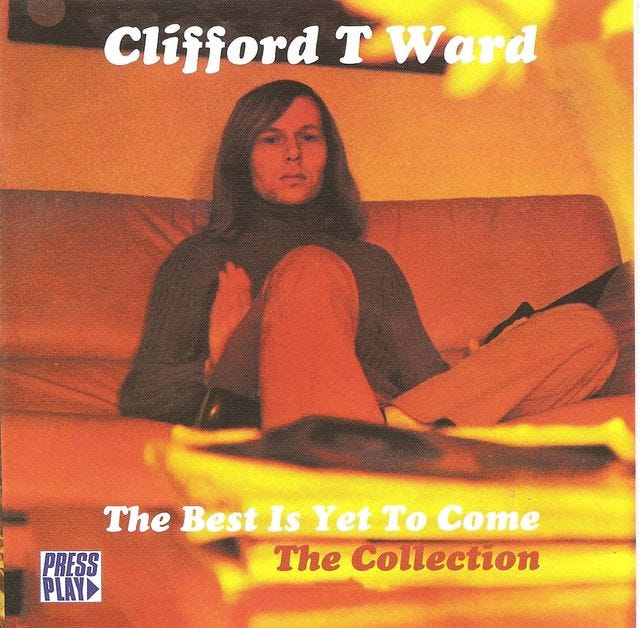 PRESS8CD - The Collection - The Best Is Yet To Come - Clifford T. Ward