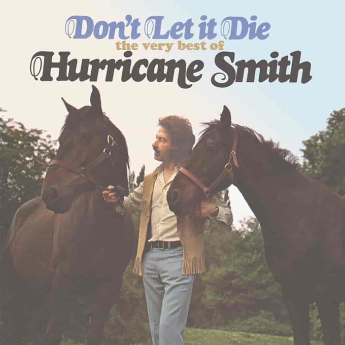 CDMRED381 - Don't Let It Die - The Very Best Of - Hurricane Smith