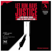 CDJAY1337 - Let Him Have Justice - Original London Cast