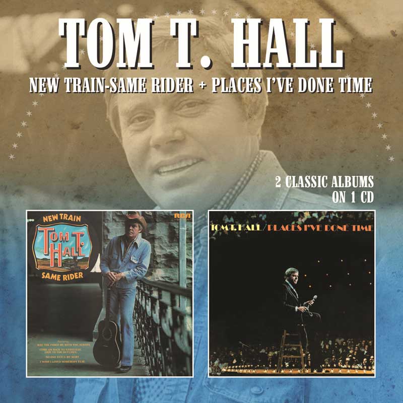 MRLL76 - New Trains - Same Driver / Places I've Done Time - Tom T. Hall