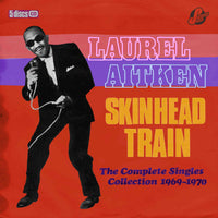 PDROPBOX27 - Skinhead Train ~ The Complete Singles Collection 1969-1970 - Laurel Aitken & Friends