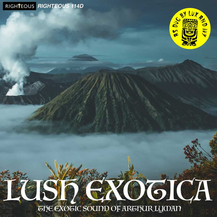 PSALM23114D - Lush Exotica - The Exotic Sound Of Arthur Lyman - The Arthur Lyman Group