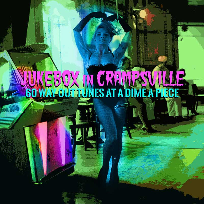 PSALM2389D - Jukebox In Crampsville: 6 Way Out Tunes At A Dime A Piece - Various Artists
