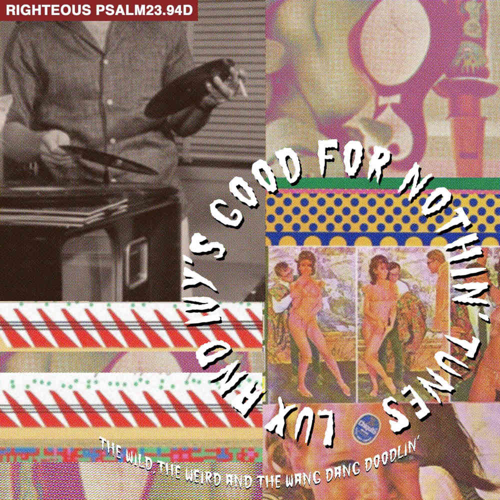 PSALM2394D - Lux And Ivys Good For Nothin' Tunes - Various Artists