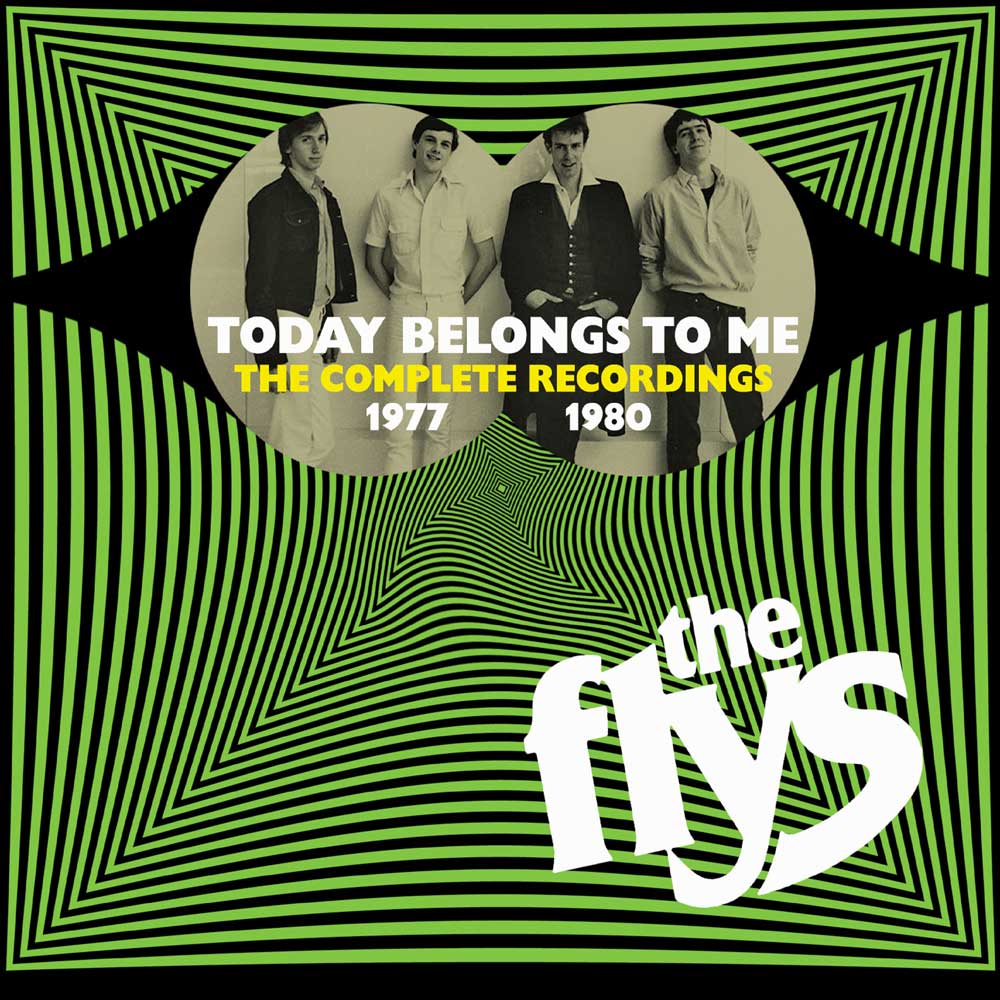 QCDBRED785 - Today Belongs To Me ~ The Complete Recordings 1977-1980 - The Flys