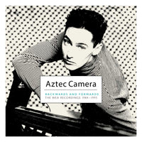 QCRCDBOX112 - Backwards And Forwards (the Wea Recordings 1984-1995): 9cd Clamshell Boxset - Aztec Camera