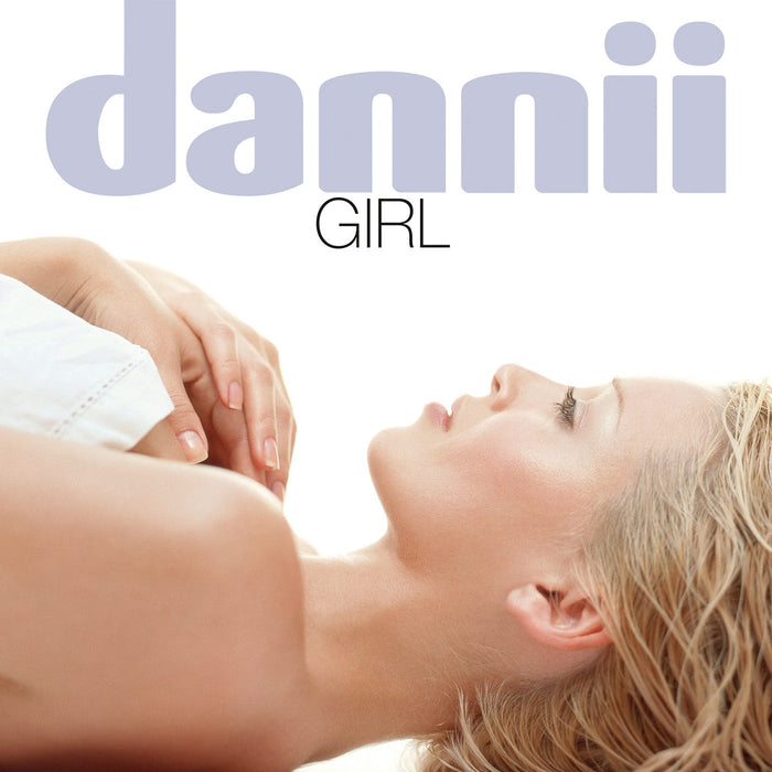 QNTNLPD007 - Girl - 25th Anniversary Special Clear Vinyl 12 Vinyl Edition With Bonus 12 - Dannii Minogue