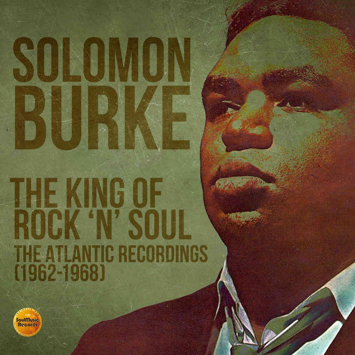 QSMCR5193T - The King Of Rock 'n' Soul ~ The Atlantic Recordings (1962-1968) (3cd) - Solomon Burke