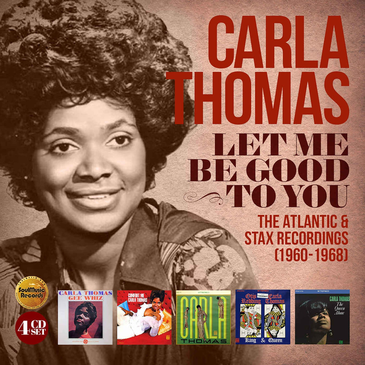 QSMCR5196BX - Let Me Be Good To You ~ The Atlantic & Stax Recordings (1960-1968): (4cd) - Carla Thomas