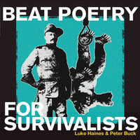 BRED795 - Beat Poetry For Survivalists - Luke Haines & Peter Buck