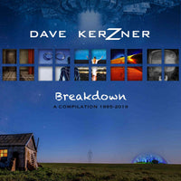 RCPLCD12 - Breakdown: A Compilation 1995-2019 - Dave Kerzner