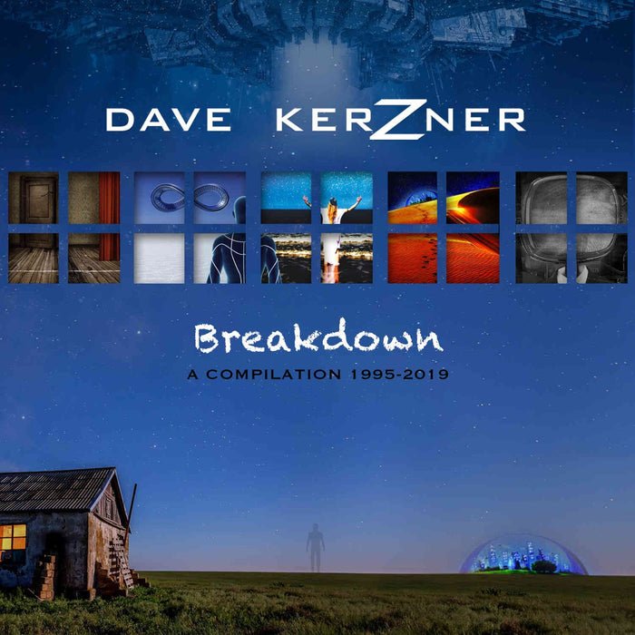RCPLCD12 - Breakdown: A Compilation 1995-2019 - Dave Kerzner