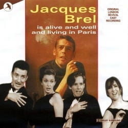 CDJAY21260 - Jacques Brel Is Alive And Well - Revival London Cast (complete Recording)
